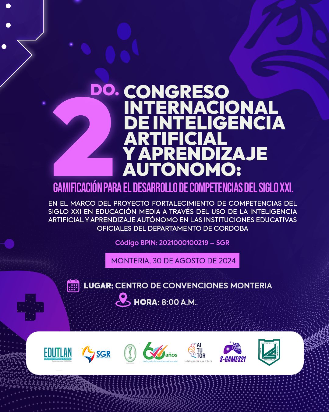 SEGUNDO CONGRESO DE INTELIGENCIA ARTIFICIAL Y APRENDIZAJE AUTONOMO: GAMIFICACIÓN PARA EL DESARROLLO DE COMPETENCIAS DEL SIGLO XXI